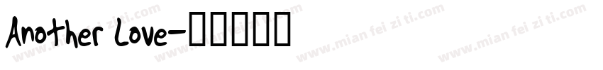 Another Love字体转换